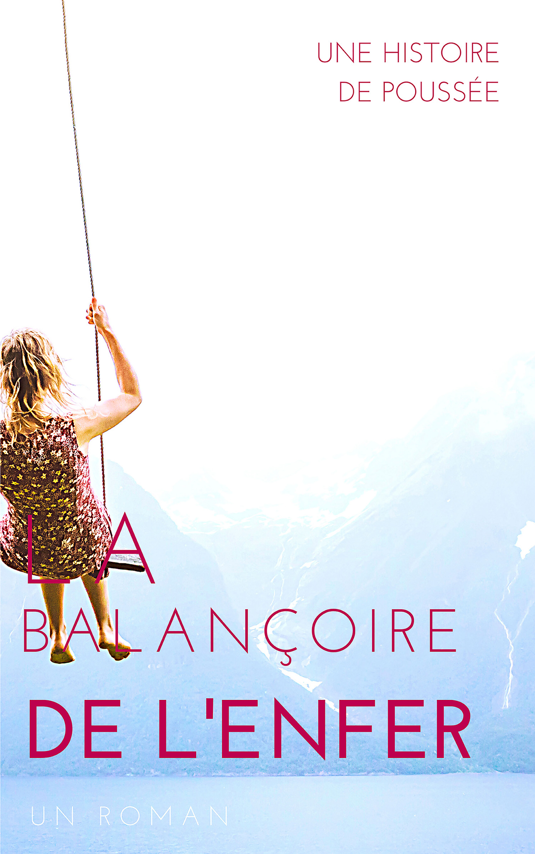 La balançoire de l'Enfer