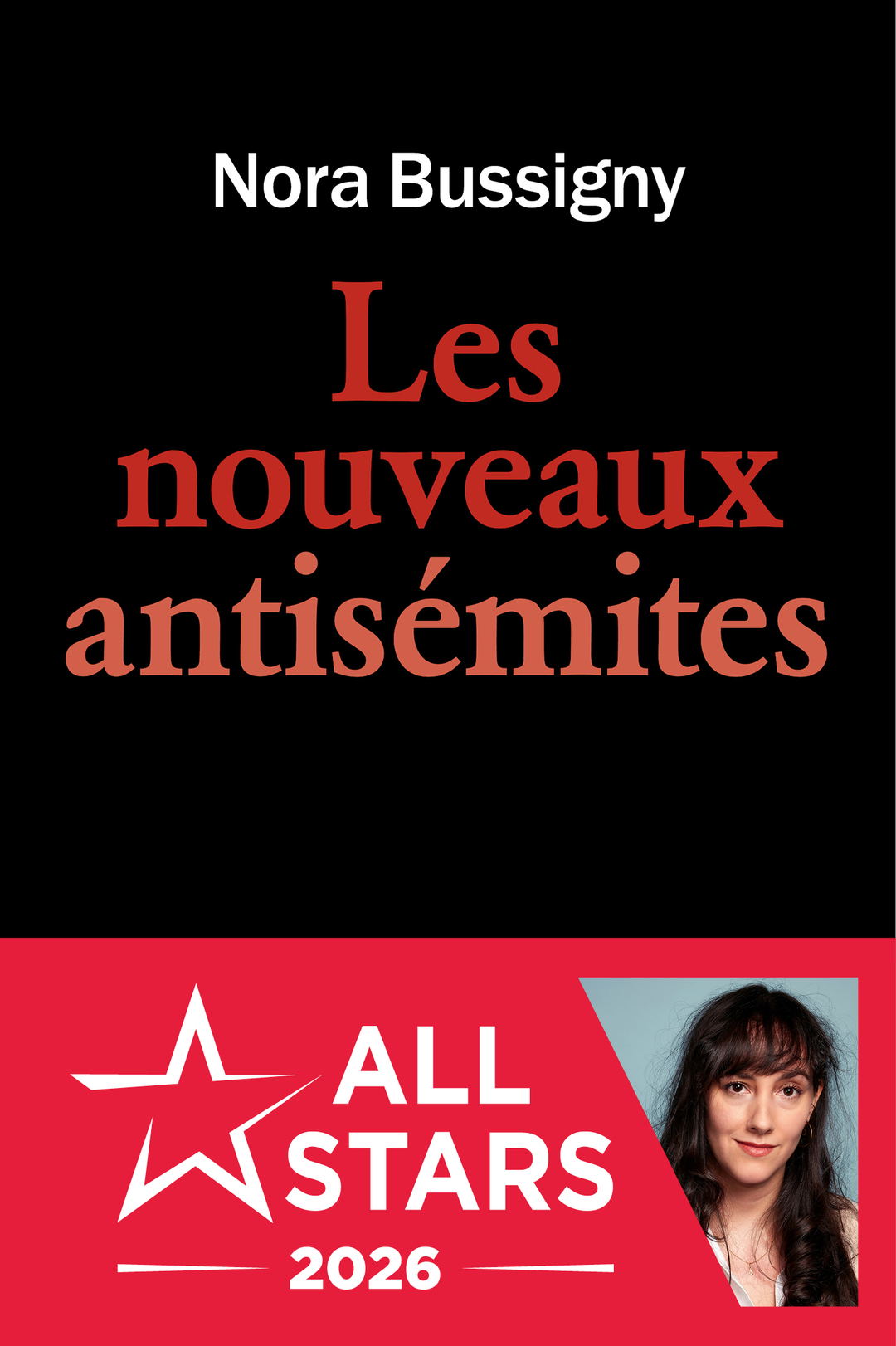 Les Nouveaux Antisémites