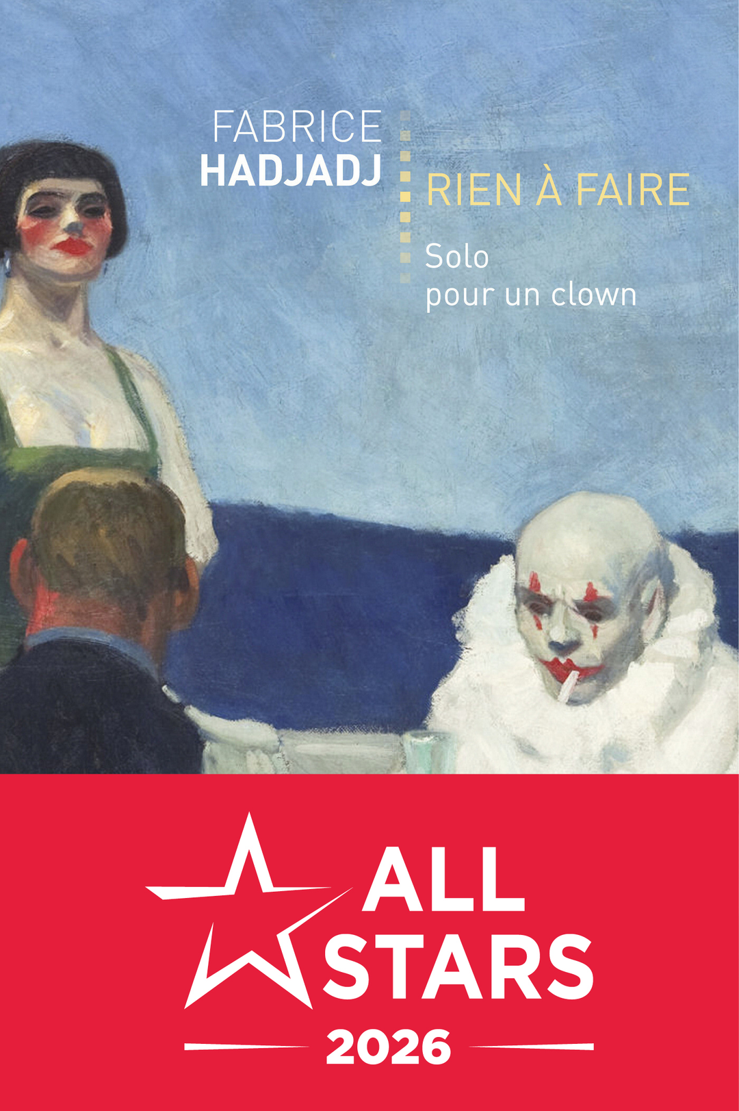 Rien à faire - Solo pour un clown