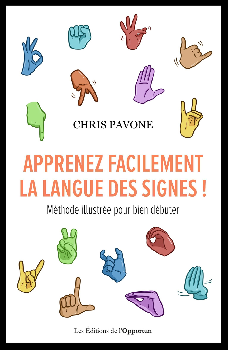 Apprenez facilement la langue des signes !