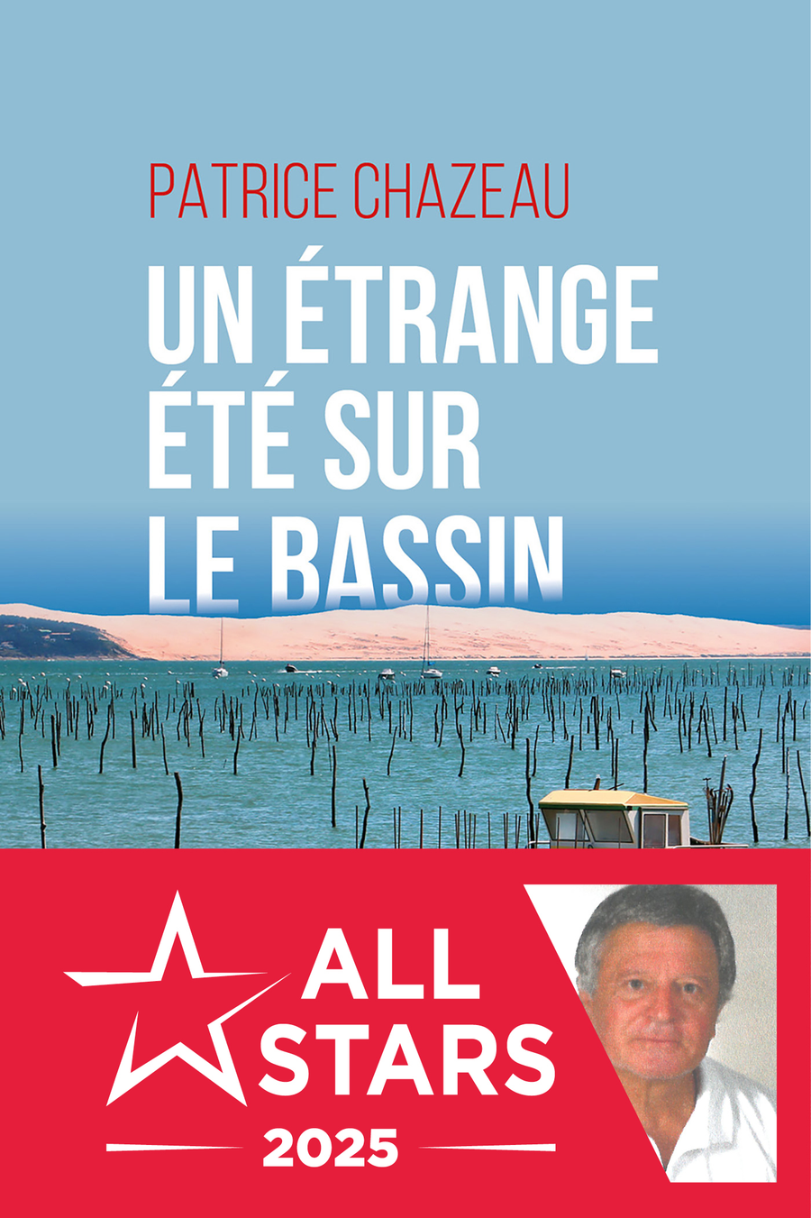 Un étrange été sur le bassin