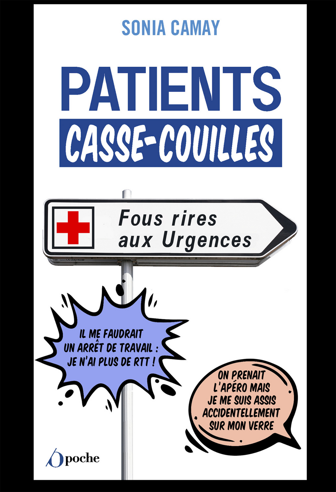 Patients Casse-Couilles