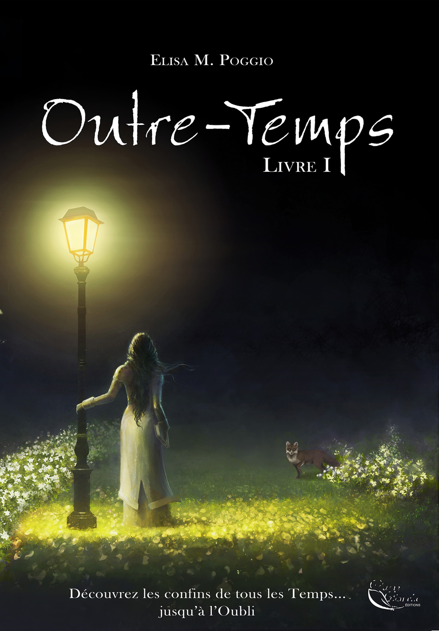 Outre-Temps : Livre I