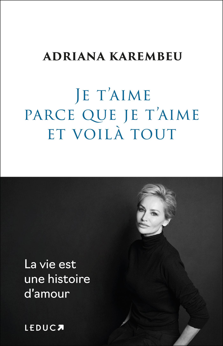 Je t'aime parce que je t'aime et voilà tout
