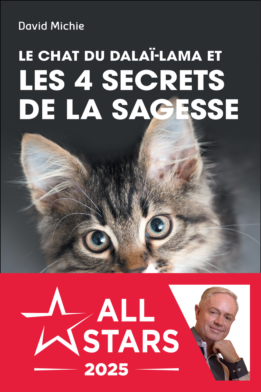 Le chat du Dalaï-Lama et les 4 secrets de la sagesse