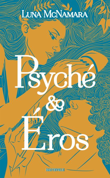 Psyché &amp; Éros