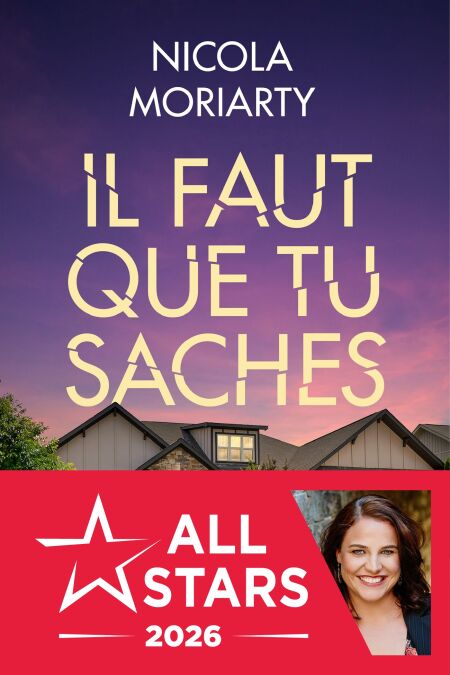 Il faut que tu saches