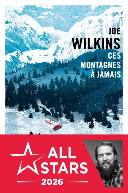 Ces Montagnes à jamais