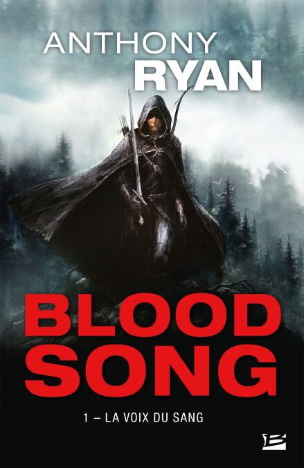 Blood Song, T1 : La Voix du sang