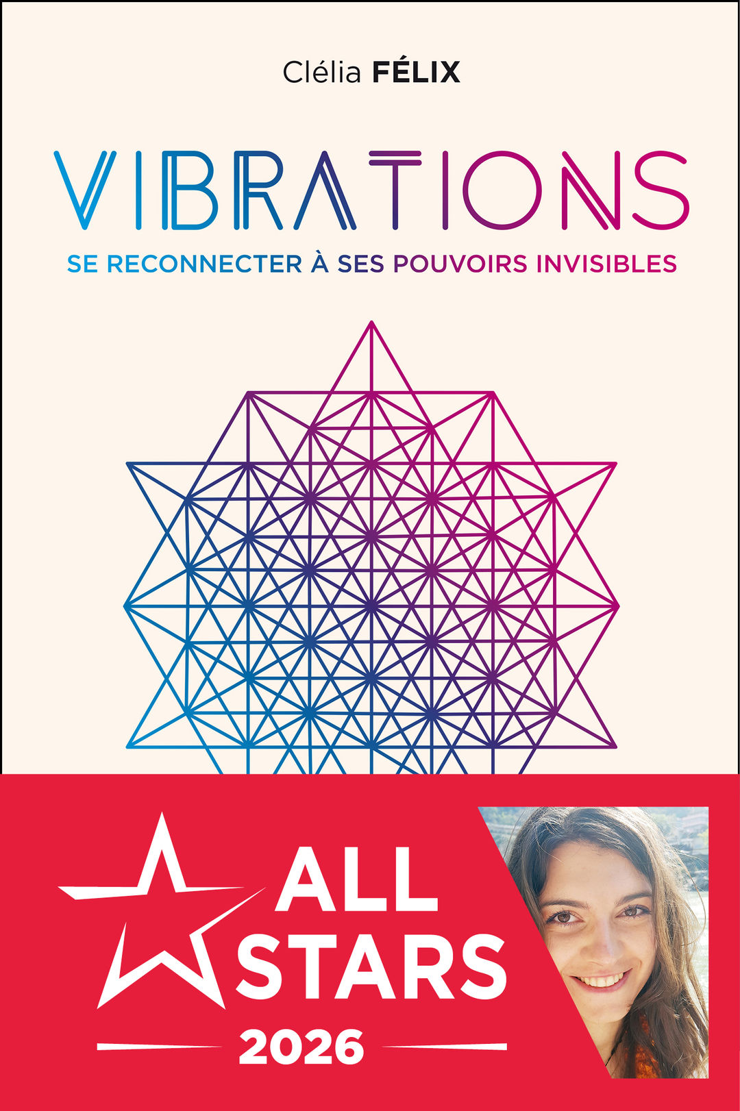 Vibrations : Se reconnecter à nos pouvoirs invisibles